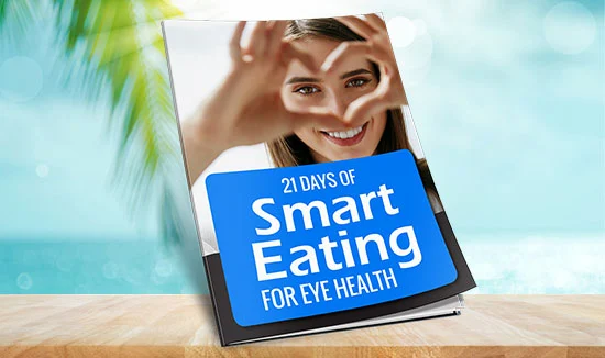Free Bonus #2: 21 Days of Smart Eating for Eye Health eBook
